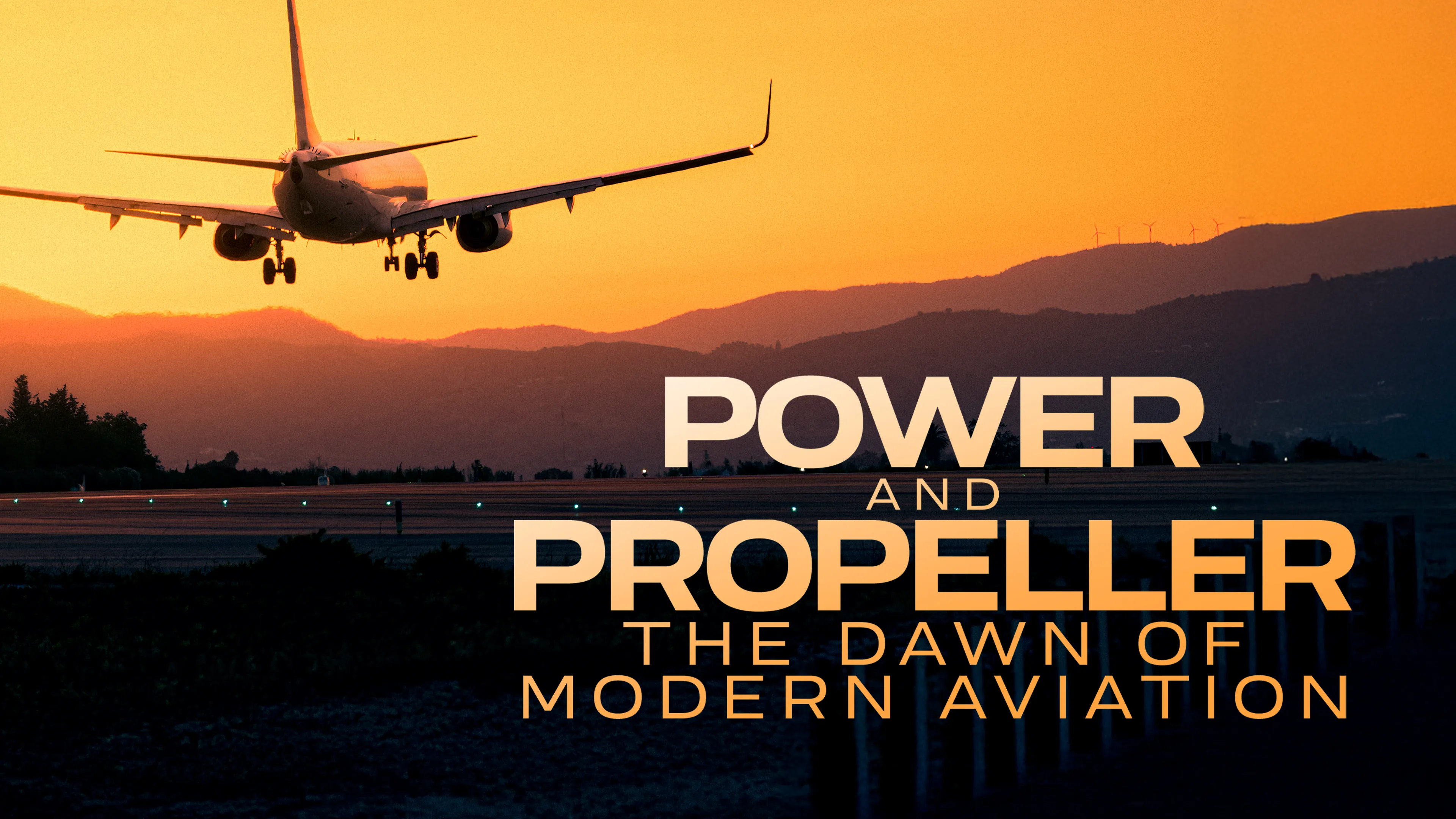 Power and Propeller: The Dawn of Modern Aviation poster